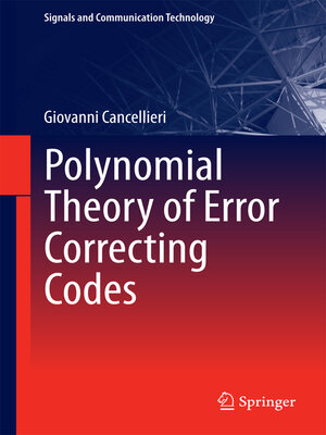 cover image of Polynomial Theory of Error Correcting Codes